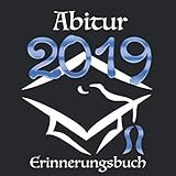 Abitur 2019: Erinnerungsbuch I Modernes Cover in Schwarz & Blau I Die schönsten...