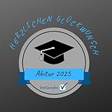 Herzlichen Glückwunsch zum Abitur: Gästebuch - Erinnerungsbuch zum Eintragen...